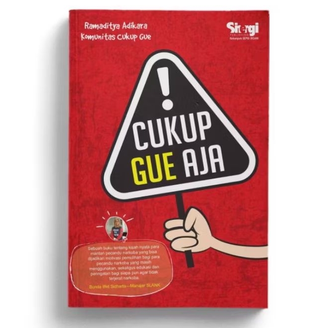 Cukup Gue Aja - Rama dan Komunitas Cukup Gue