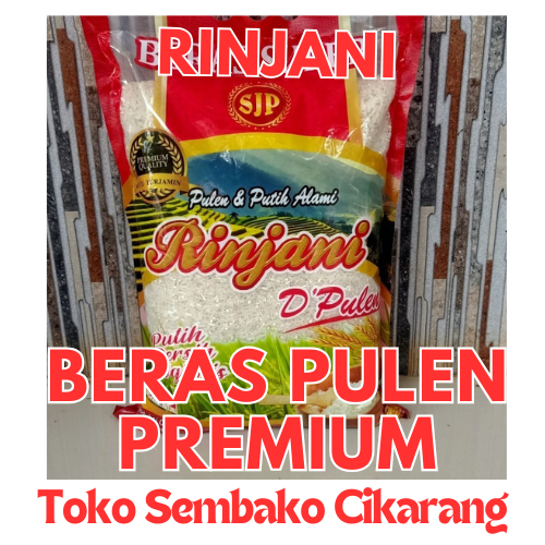 

(BISA COD) PROMOO BERAS SUPER PULEN 5 KILO RINJANI TOKO SEMBAKO CIKARANG