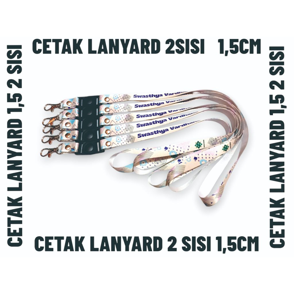 

Cetak lanyard Print sublim 1,5cm. 2 atau 1 muka / Kalung idcard Min Cetak 11pcs++