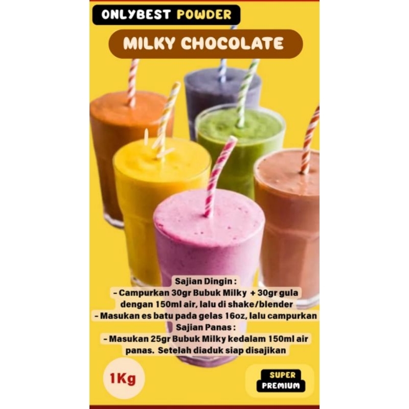 

Bubuk Minuman MILKY CHOCOLATE 1Kg/1000gram MURAH Super Premium Onlybest Powder /Serbuk Minuman MILKY CHOCOLATE 1 Kg / Bubuk Minuman Kekinian / Bubuk Powder Drink / Powder Minuman Bubuk / Minuman Kekinian / Bubuk Minuman Boba / Bubuk Boba Minuman