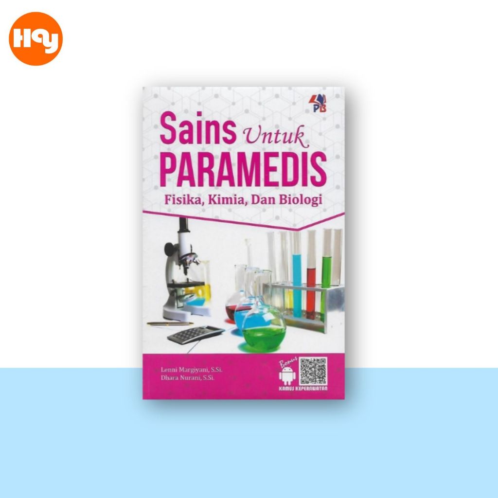 Buku Keperawatan | Sains untuk Paramedis Fisika, Kimia, dan Biologi -  Pustaka Baru Press