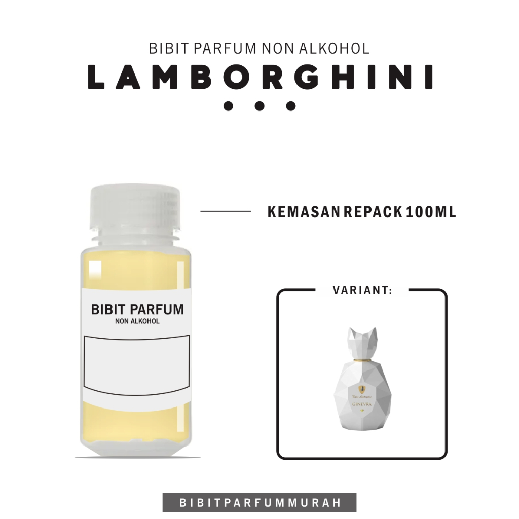 Bibit Parfum Lamborghini - 100ml