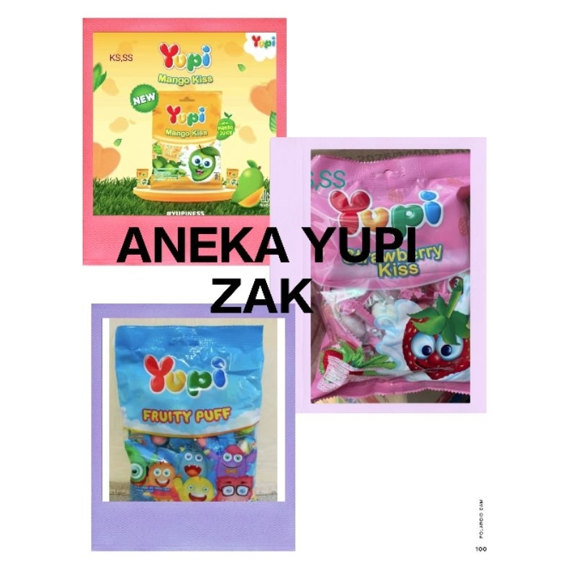 

SS - 1 Pack Yupi Zak ( Yupi Kiss Stroberi / Yupi Kiss Mango / Yupi Fruity Puff )