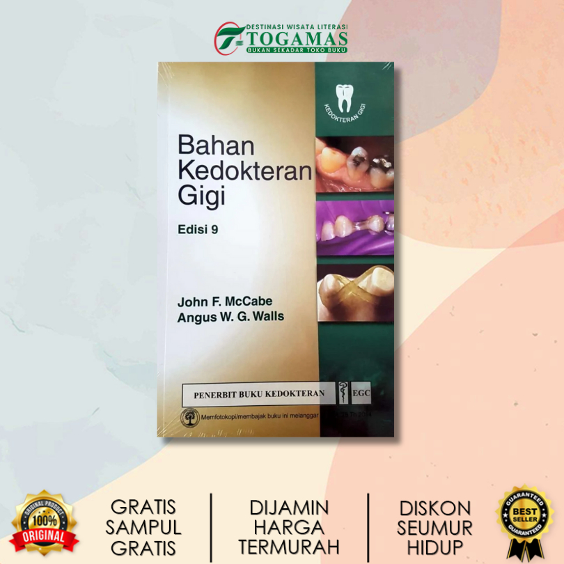 BAHAN KEDOKTERAN GIGI EDISI 9 KARYA JOHN F. MCCABE DAN ANGUS W.G. WALLS