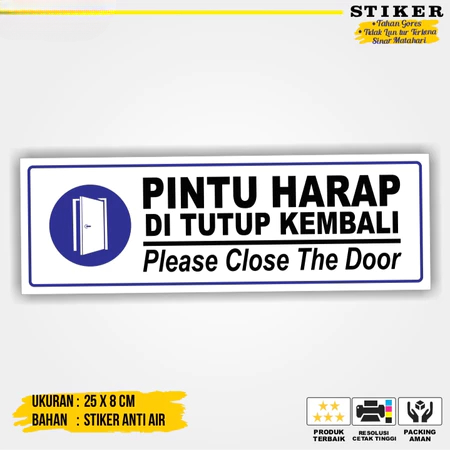 

Stiker Label Pintu Harap Ditutup Kembali Anti Air