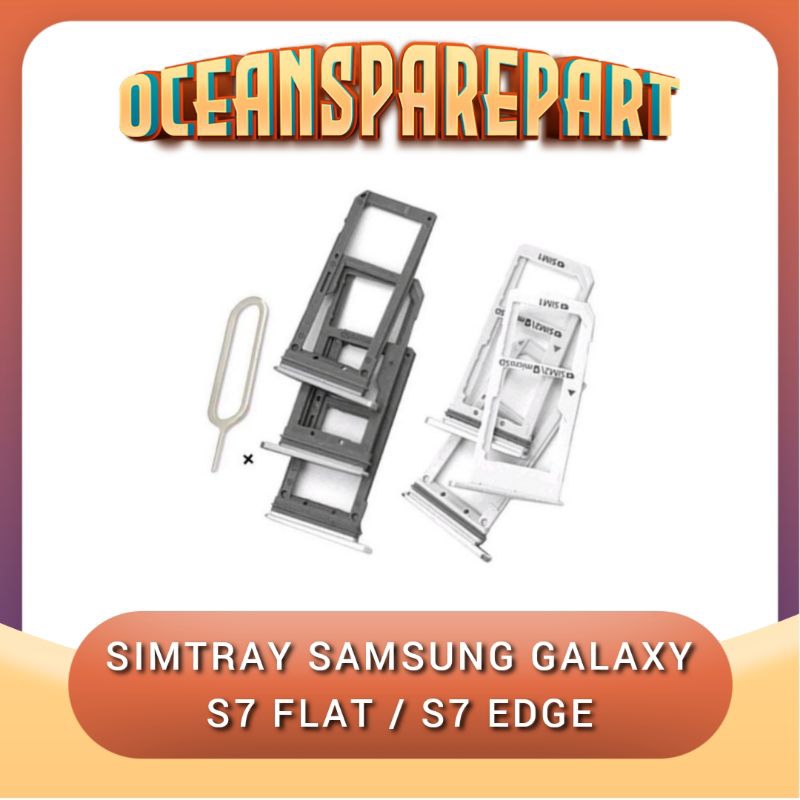 SIMTRAY SIM CARD SIM LOCK DUDUKAN KARTU SAMSUNG GALAXY S7 FLAT / G930 / S7 EDGE / G935