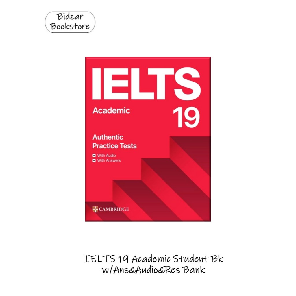 Cambridge IELTS 19 Academic Student Bk w/Ans&Audio&Res Bank | Buku Persiapan Ujian IELTS