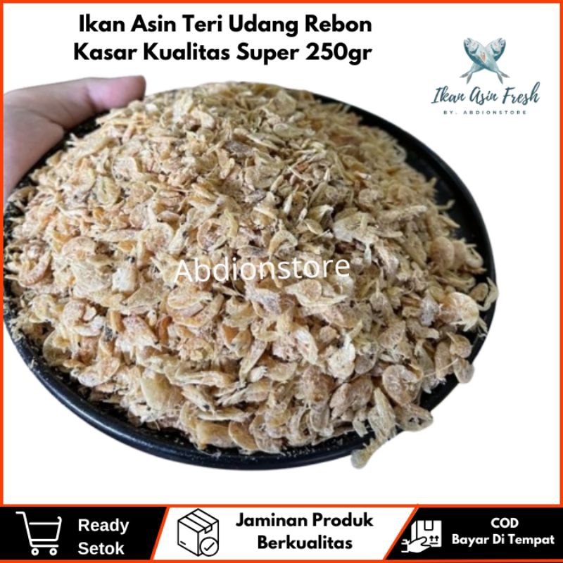 

Murah Ikan Asin Teri Rebon Udang Kasar Fresh 250gr Enak Terjangkau