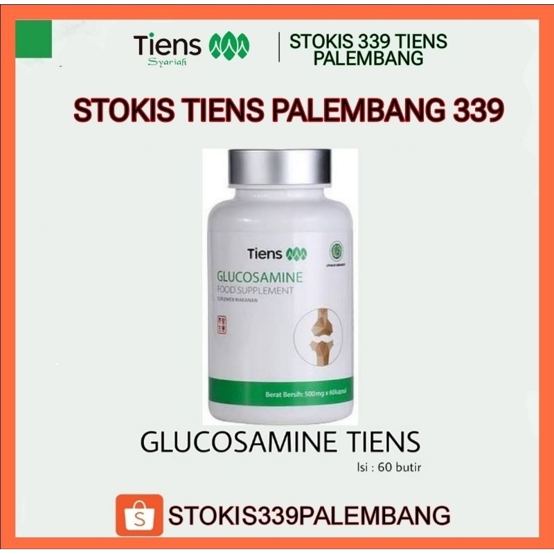 GLUCOSAMINE TIENS / GLUKOSAMINE TIENS / GLUKOSAMIN / OBAT SENDI (RADANG SENDI)