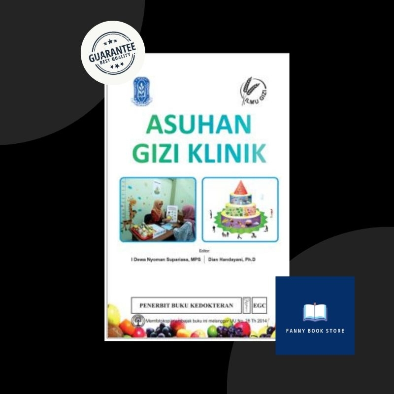 Buku Asuhan Gizi Klinik - I Dewa Nyoman Dkk