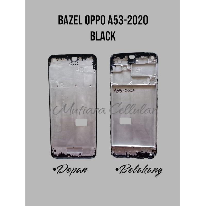 BEZZEL / FRAME / TULANG TENGAH / TATAKAN LCD OPPO A33-2020 / A53-2020 / A53S BLACK