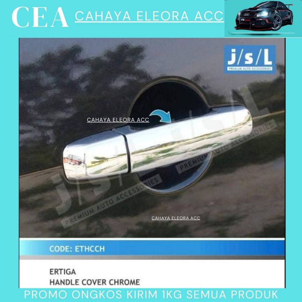 COVER HANDLE MOBIL ERTIGA CHROME-PELINDUNG PEGANGAN PINTU MOBIL ERTIGA CHROME-AKSESORIS MOBIL ERTIGA