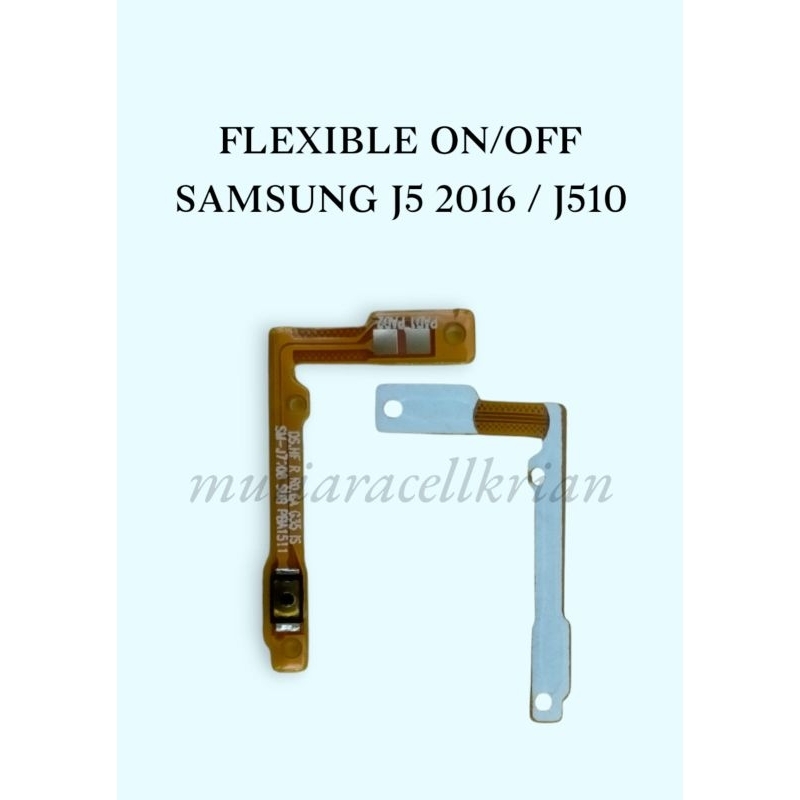 FLEXIBLE ON/OFF SAMSUNG J5 2016 / J510