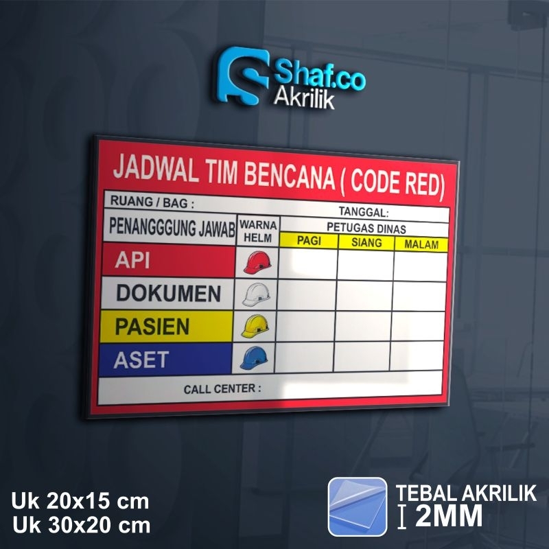 

AKRILIK SIGN BOARD JADWAL TIM BENCANA // ACRYLIC CODE RED // RAMBU-RAMBU // 2MM