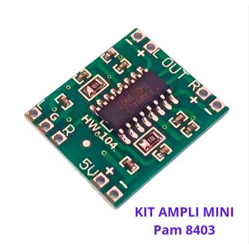 Kit Ampli Mini Pam 8403 - Pam 8403 - Amplifier mini