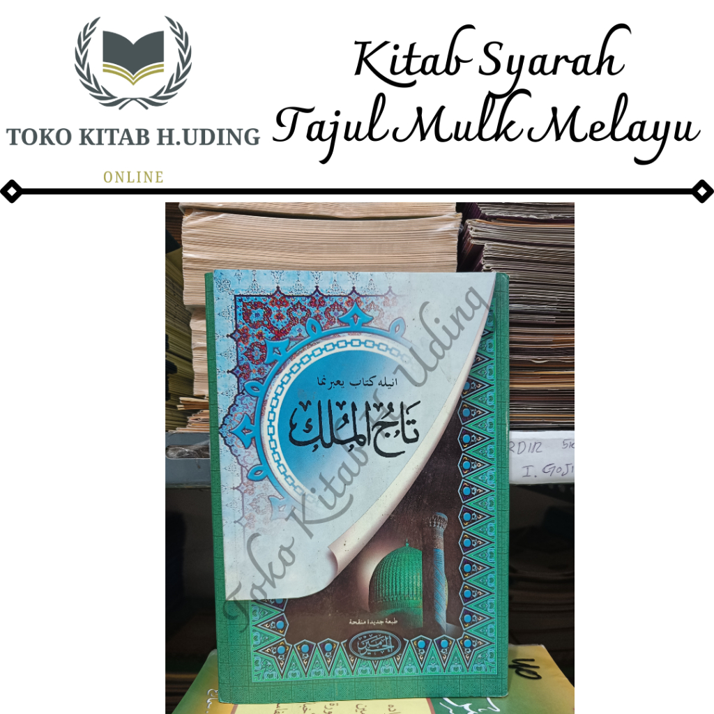 Kitab Tajul Muluk Melayu Kitab Tajul Mulk Melayu