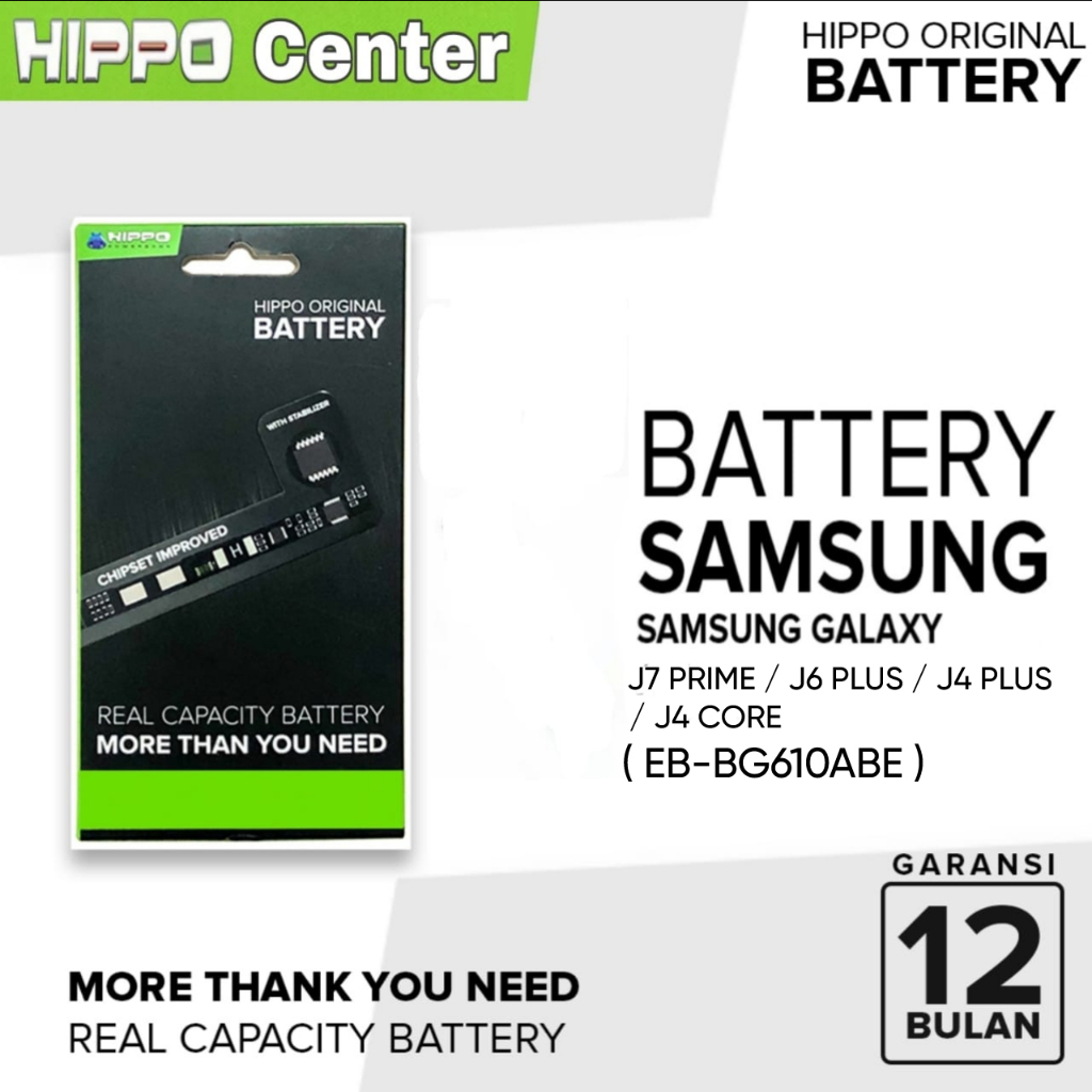 Hippo Baterai SAMSUNG J7 PRIME / J6 PLUS / J4 PLUS / J4 CORE / EB-BG610ABE