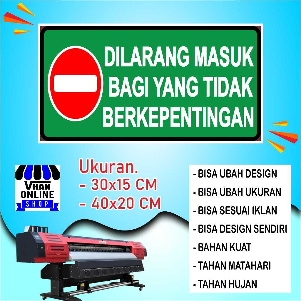 

Cetak Sticker Larangan Untuk Masuk Dengan Bahan Kuat Hijau