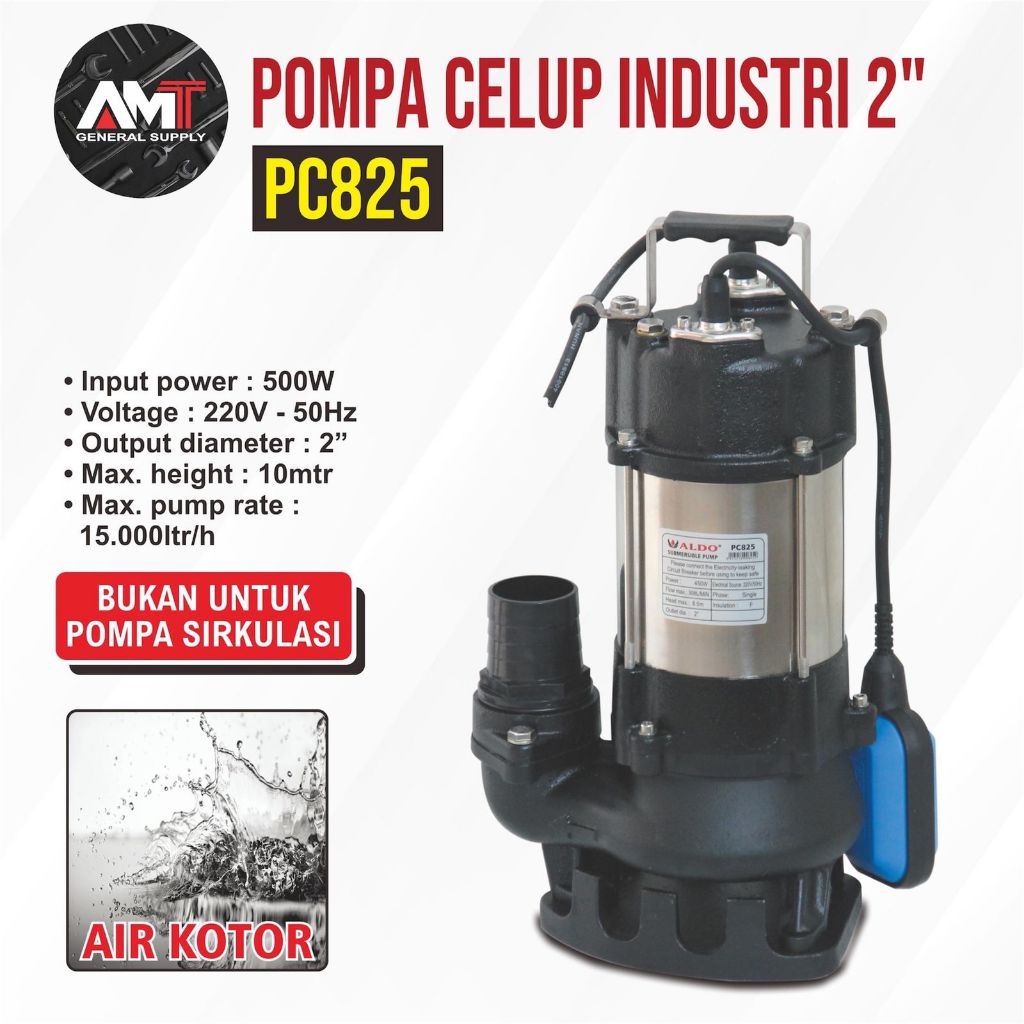 Pompa Celup Cast Iron / Pompa Celup Industri 2" PC825 ALDO