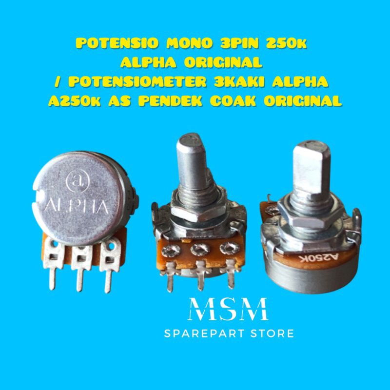 POTENSIO MONO 3PIN 250k ALPHA ORIGINAL  / POTENSIOMETER 3KAKI ALPHA A250k AS PENDEK COAK ORIGINAL