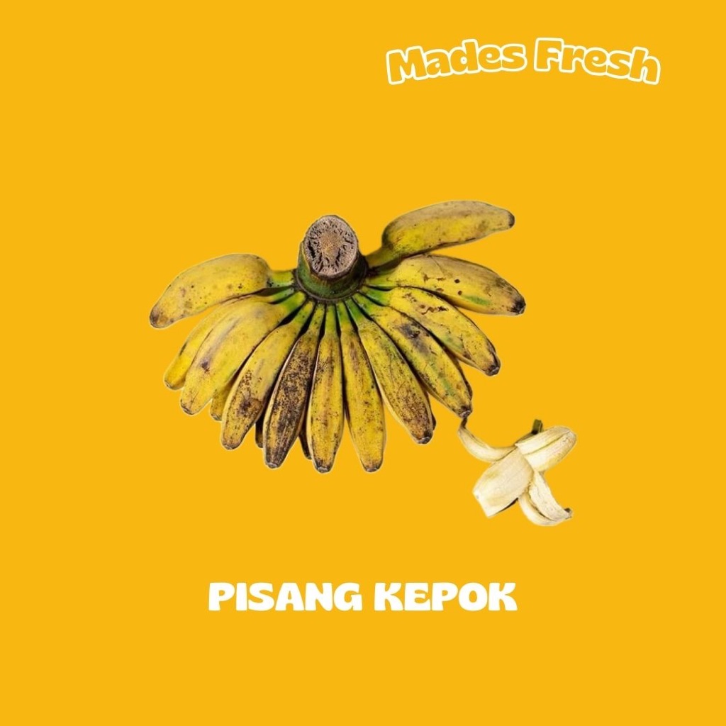 

Pisang Kepok MadesFresh
