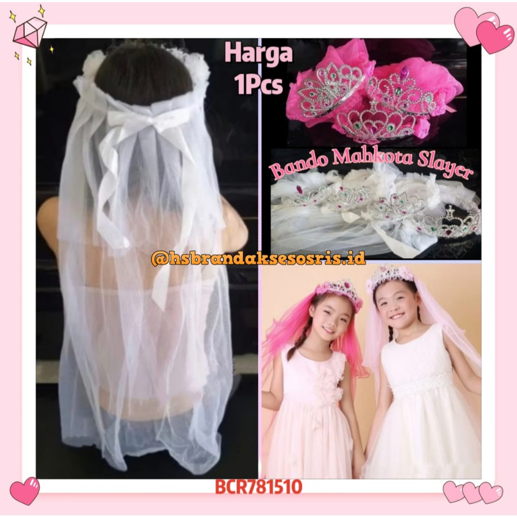 BANDO MAHKOTA SELAYAR TILE / BANDO MAHKOTA KERUDUNG / BANDO SLAYER MAHKOTA KELILING PENGANTIN ANAK /