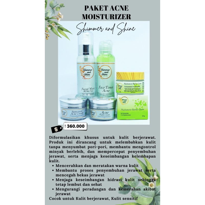 paket acne moisturizer shimmer and shine untuk mengatasi jerawat, bekas jerawat dan melembabkan kuli