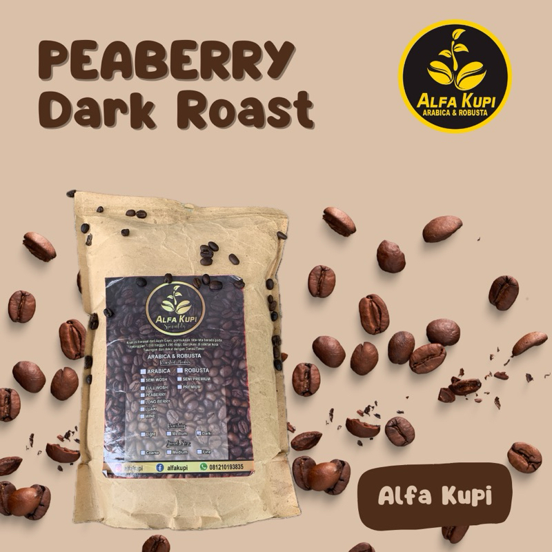 

KOPI PEABERRY ARABICA ALFA KUPI DARK ROASTED GAYO ACEH