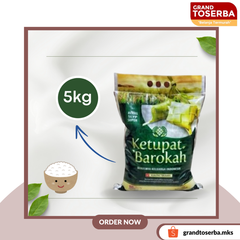 

BERAS 5KG KETUPAT BAROKAH