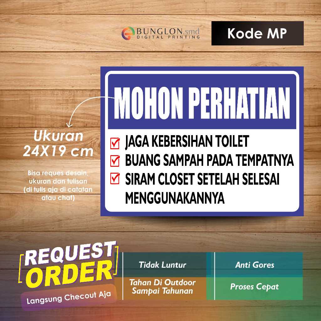 

STIKER MOHON PERHATIAN KEBERSIHAN TOILET + LAMINASI KODE MP BIRU