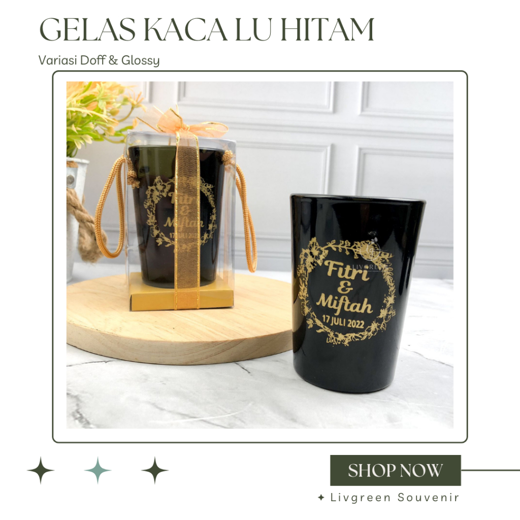 Souvenir Gelas LU HItam Motif Baru Doff & Glossy Custom Sablon