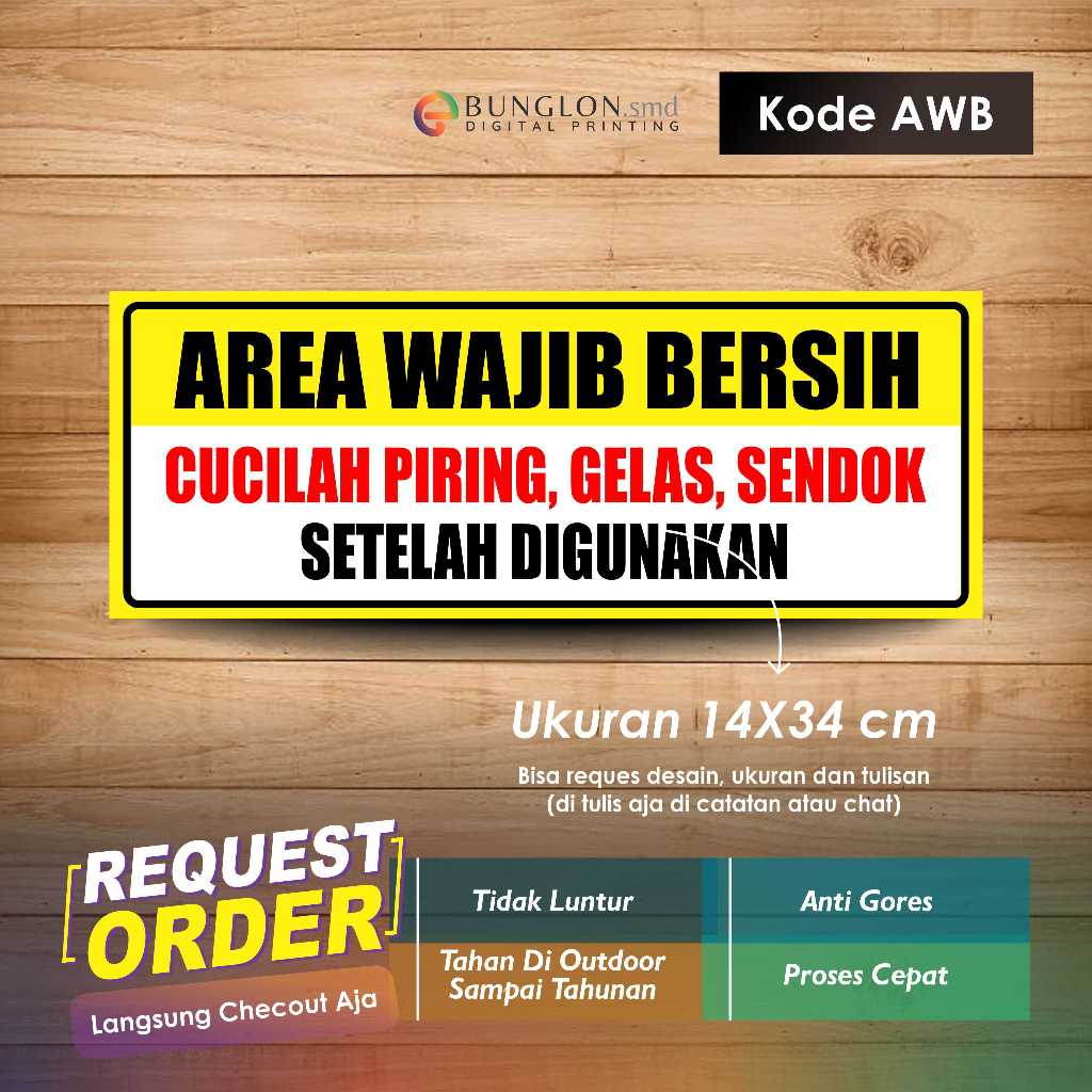

STIKER AREA WAJIB BERSIH + LAMINASI KODE AWB KUNING