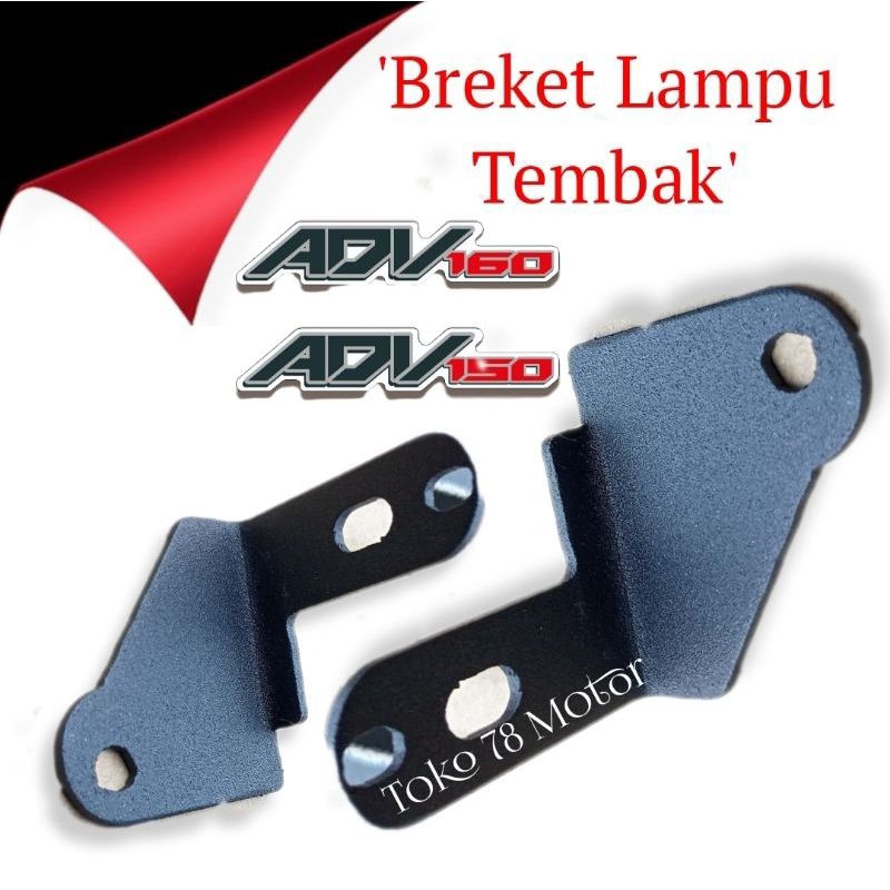 Breket Dudukan Lampu Tembak Adv 160 Adv 150 Harga Sepasang
