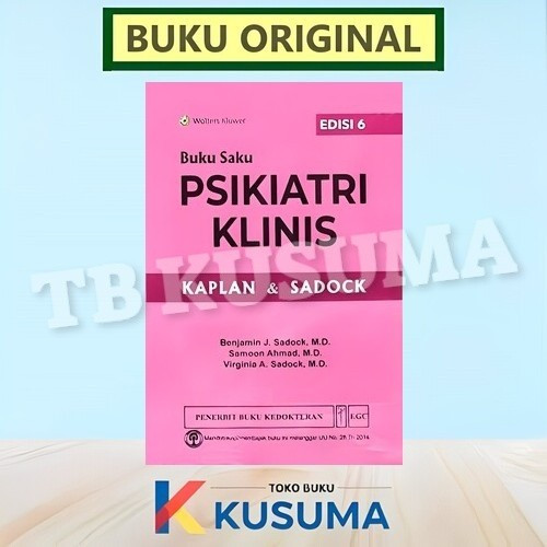 BUKU SAKU PSIKIATRI KLINIS EDISI 6 - ORIGINAL - KAPLAN SADOCK