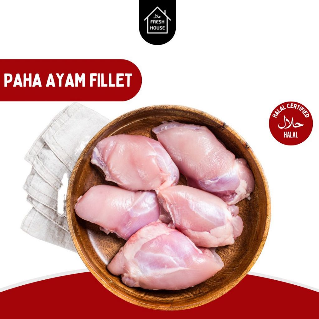 

PAHA AYAM FILLET FROZEN / PAHA FILLET BEKU 1KG