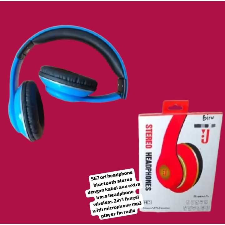 S67  OEM HEADPHONE  BLUETOOTH STEREO DENGAN KABEL AUX EXTRA BASS HEADPHONE WIRELES 2IN1 FUNGSI  WITH