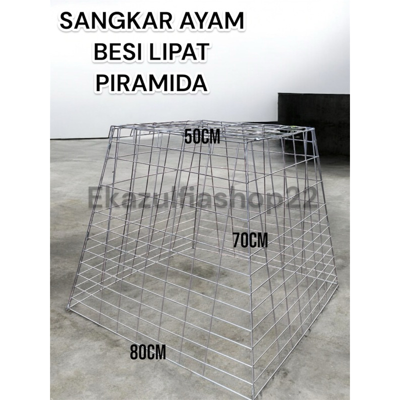 SANGKAR KANDANG AYAM BESI LIPAT PIRAMIDA