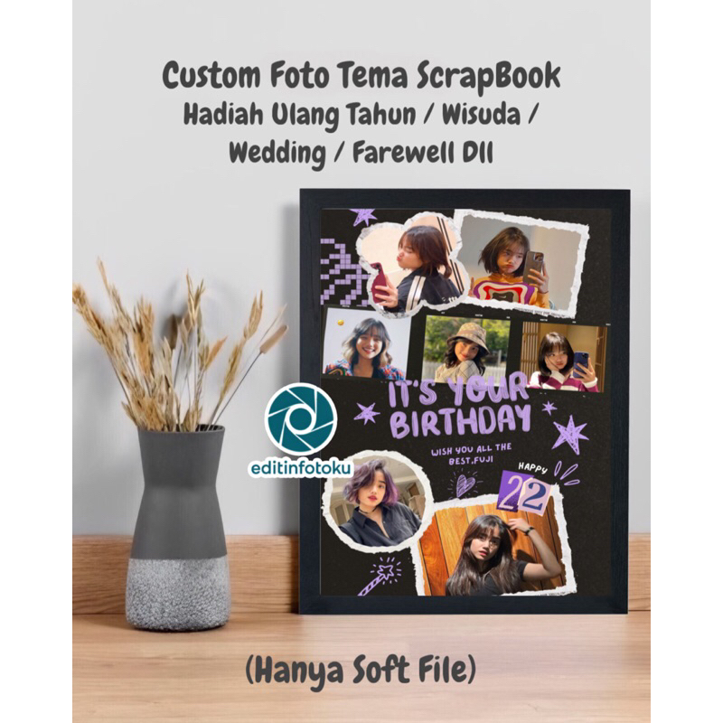 (SOFT FILE) EDIT FOTO SCRAPBOOK POLAROID KOLASE MOZAIC HADIAH GIFT KADO ULANG TAHUN WEDDING WISUDA F
