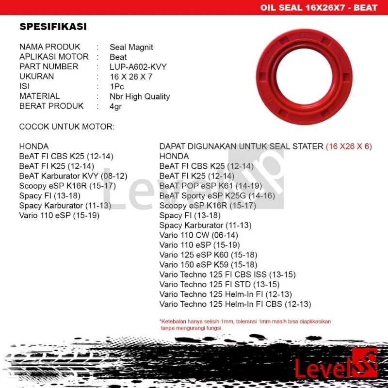 LEVEL UP - oil seal 16x26x7 sil magnit beat scoopy karbu beat fi scoopy fi stater kasar, atau juga b