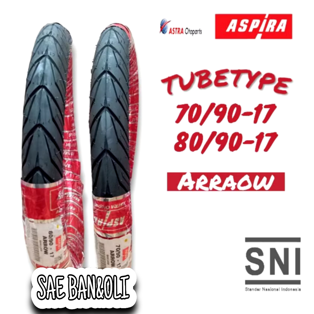 BAN LUAR ASPIRA 80/90-17 & 70/90-17 ARRAOW BAN LUAR RING 17 BAN MOTOR BEBEK