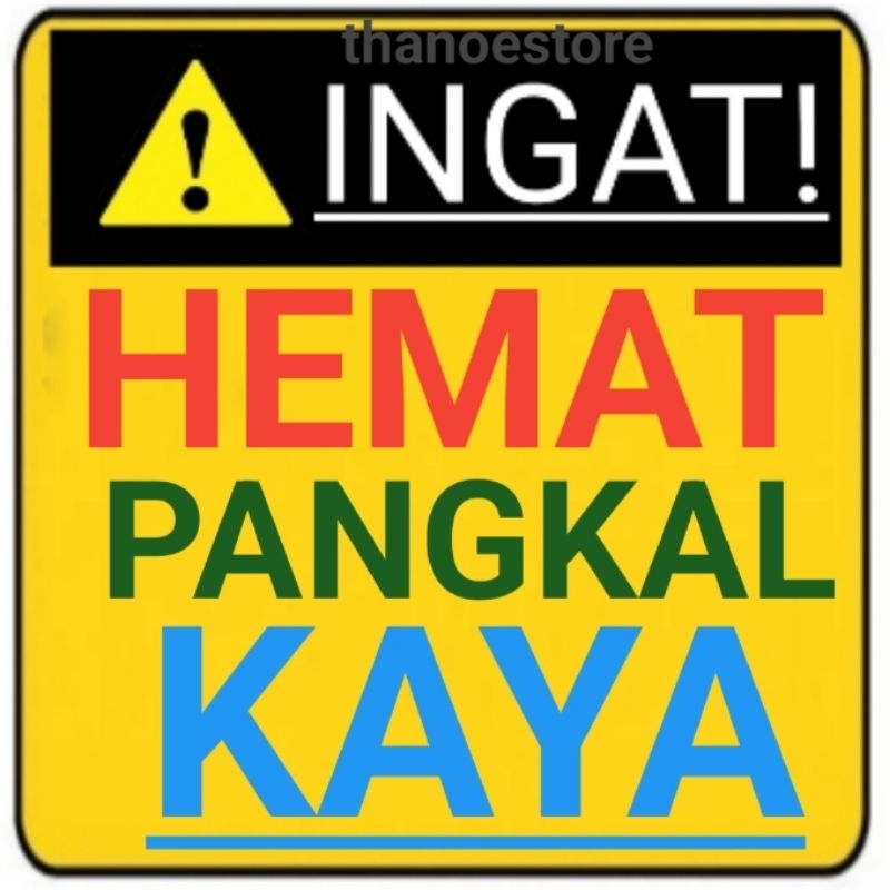 

Stiker Hemat Pangkal Kaya Tanpa Minimum Order