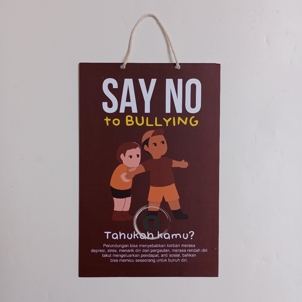 

Hard Poster Say No To Bullying - Stop Bullying - Hard Poster Perundungan