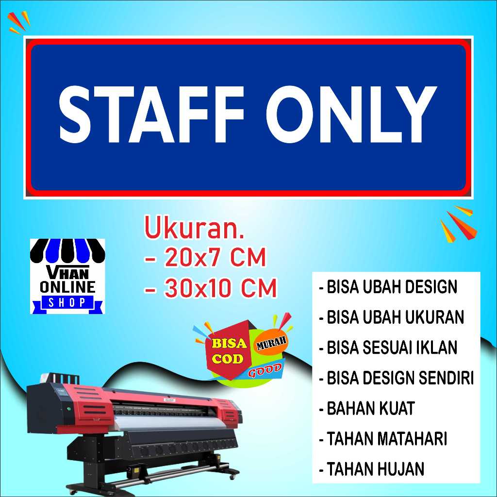 

Cetak Sticker Dengan Tulisan Staff Only Bahan Tahan Air Biru