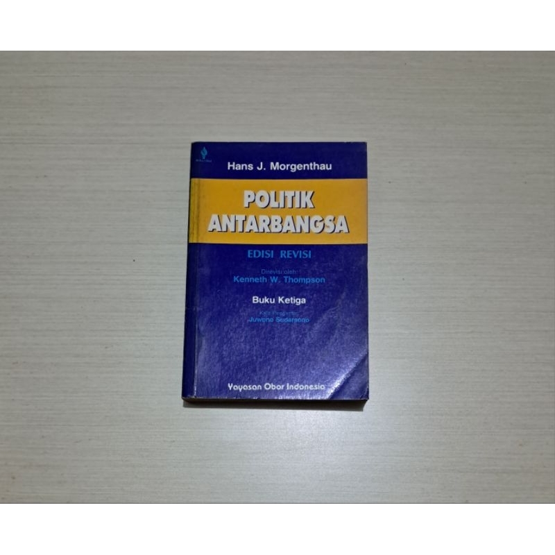 POLITIK ANTARBANGSA BUKU KETIGA - HANS J MORGENTHAU