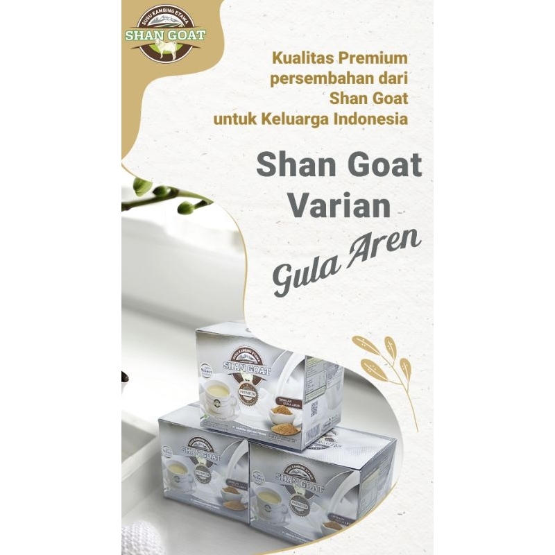 

Susu Kambing Etawa Shan Goat - Gula Aren Premium