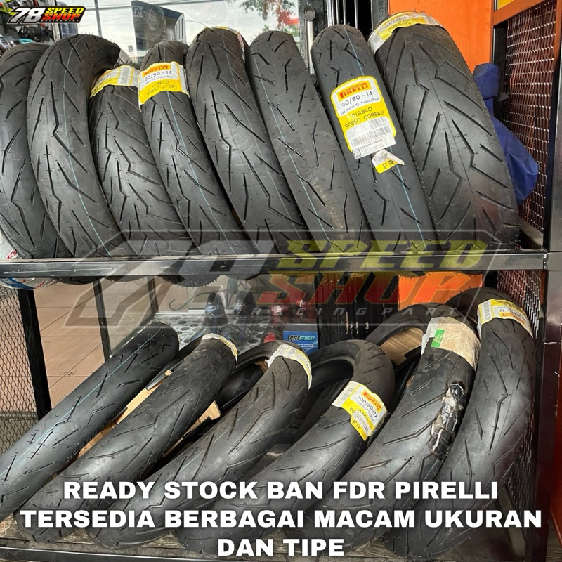 Ready Pirelli Tire Ban Pirelli Tahun Pembuatan 2024 Ban Luar Pirelli Ban Fireli Pirelli Diablo Rosso