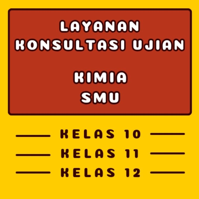 Layanan Konsultasi Ujian Kimia SMU SMA