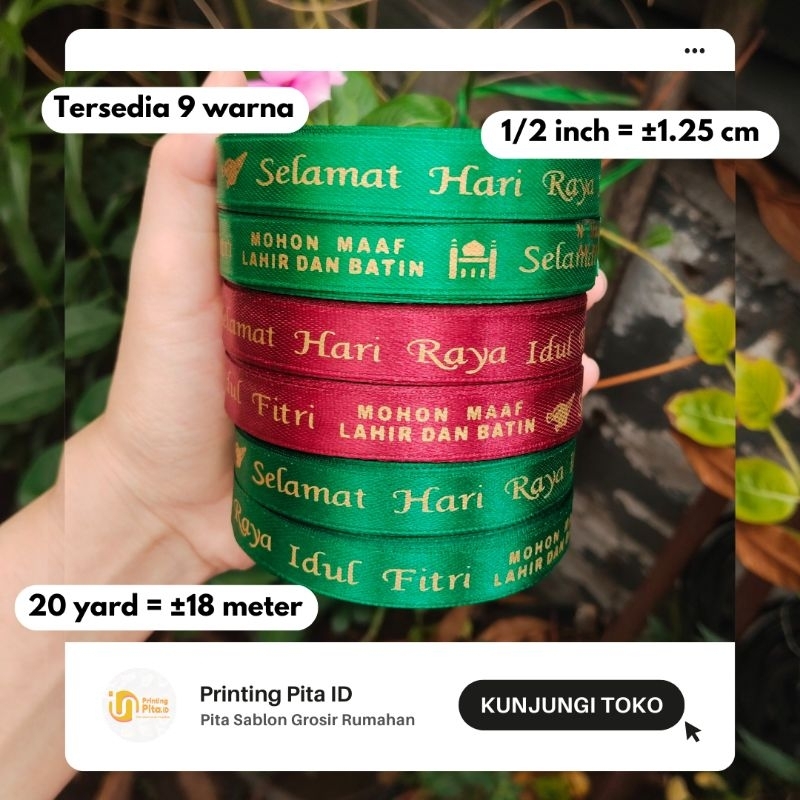 

PITA SATIN IDUL FITRI 1/2 inch 1 roll @20 yard | PrintingPita ID | Pita Satin | Pita Sablon