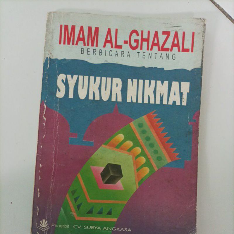 Syukur Nikmat Imam Al-Ghazali