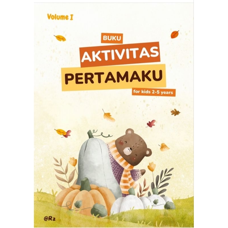 Buku Aktivitas Pertamaku untuk Anak 2-5 Tahun